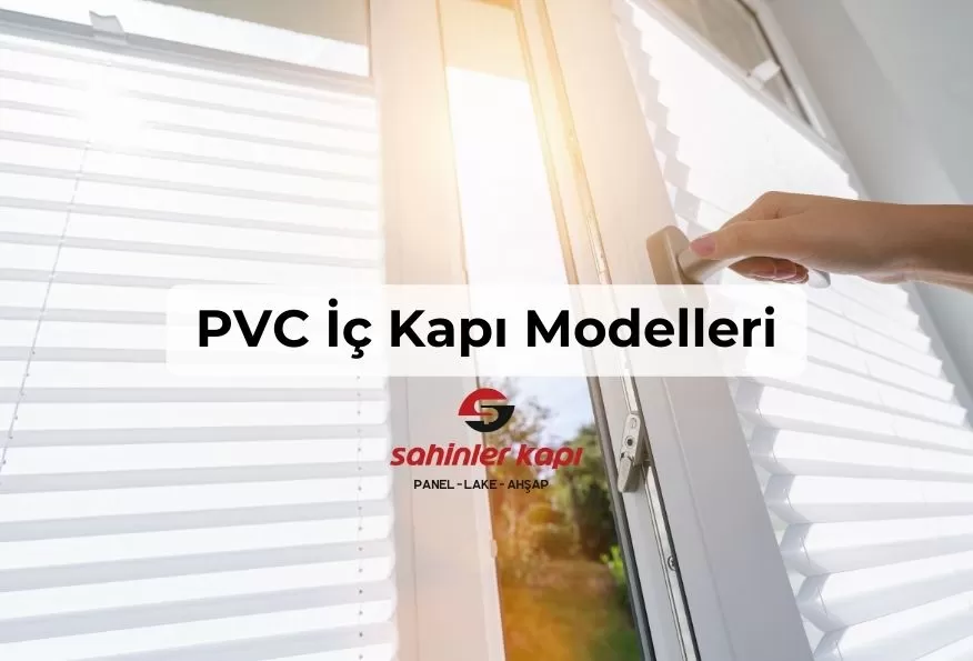PVC İç Kapı Modelleri